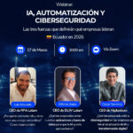 Webinar Ia - Automatizacion y Ciberseguridad - Ecuador